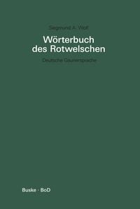 Produktbild: W&ouml;rterbuch des Rotwelschen