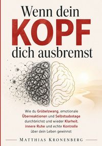 Produktbild: Wenn dein Kopf dich ausbremst