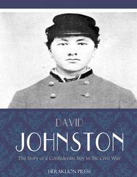 Produktbild: The Story of a Confederate Boy in the Civil War
