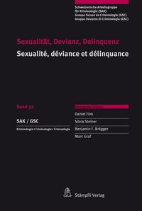 Produktbild: Sexualit&auml;t, Devianz, Delinquenz Sexualit&eacute;, d&eacute;viance et d&eacute;linquance