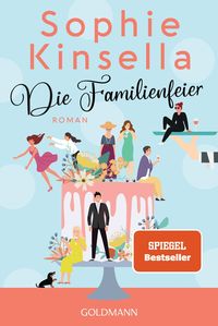 Bild vom Artikel Die Familienfeier vom Autor Sophie Kinsella