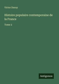 Produktbild: Histoire populaire contemporaine de la France