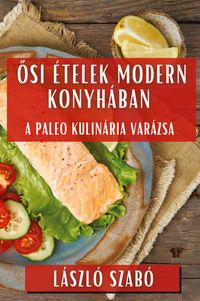 Produktbild: &iquest;si &Eacute;telek Modern Konyh&aacute;ban