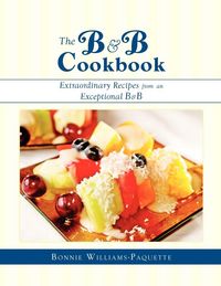 Produktbild: The B & B Cookbook