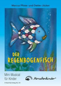 Produktbild: Detlev J&ouml;cker: Der Regenbogenfisch