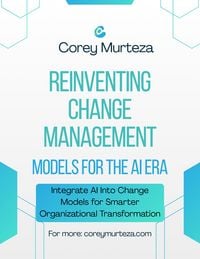 Produktbild: Reinventing Change Management Models for the AI Era