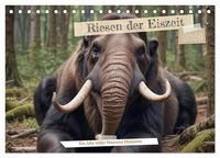 Produktbild: Riesen der Eiszeit &ndash; Ein Jahr voller Mammut Momente (Tischkalender 2026 DIN A5 quer), CALVENDO Monatskalender