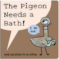 Produktbild: The Pigeon Needs a Bath! (Board Book)