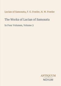 Produktbild: The Works of Lucian of Samosata