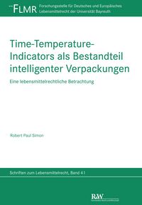 Produktbild: Time-Temperature-Indicators als Bestandteil intelligenter Verpackungen