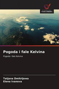 Produktbild: Pogoda i fale Kelvina