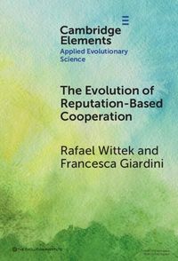Produktbild: Evolution of Reputation-Based Cooperation