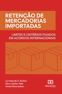 Produktbild: Reten&ccedil;&atilde;o de Mercadorias Importadas