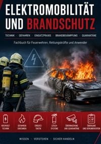 Produktbild: Elektromobilit&auml;t und Brandschutz