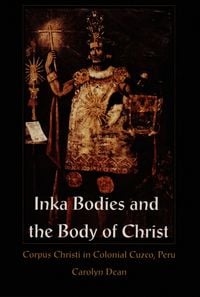 Produktbild: Inka Bodies and the Body of Christ