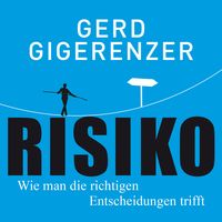 Bild vom Artikel Risiko vom Autor Gerd Gigerenzer