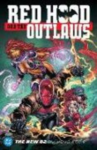 Produktbild: Red Hood and the Outlaws: The New 52 Omnibus Vol. 2