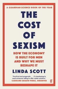 Bild vom Artikel The Cost of Sexism vom Autor Linda Scott
