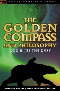 Produktbild: The Golden Compass and Philosophy