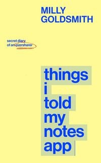 Produktbild: Things I Told My Notes App