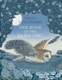 Produktbild: Coulthard, S: Book of the Barn Owl