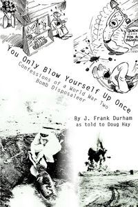 Produktbild: You Only Blow Yourself Up Once