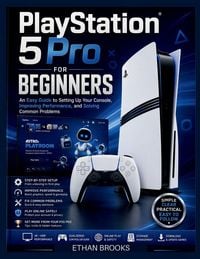 Produktbild: PlayStation 5 Pro for Beginners