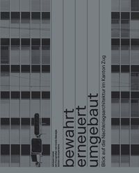 Produktbild: Bewahrt, erneuert, umgebaut