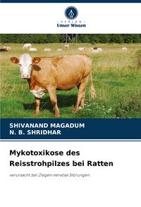 Produktbild: Mykotoxikose des Reisstrohpilzes bei Ratten