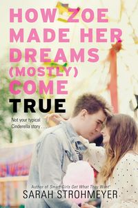 Produktbild: How Zoe Made Her Dreams (Mostly) Come True