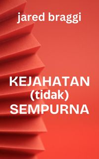 Produktbild: Kejahatan (Tidak) Sempurna