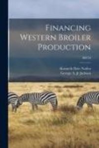 Produktbild: Financing Western Broiler Production; B0753