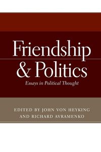 Produktbild: Friendship and Politics