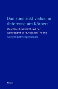 Produktbild: Das konstruktivistische &rsaquo;Interesse am K&ouml;rper&lsaquo;