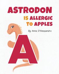 Produktbild: Astrodon Is Allergic to Apples