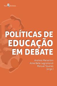 Produktbild: Pol&iacute;ticas de Educa&ccedil;&atilde;o em debate