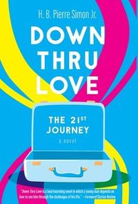 Produktbild: Down Thru Love: The 21st Journey