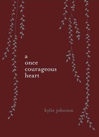 Produktbild: A Once Courageous Heart