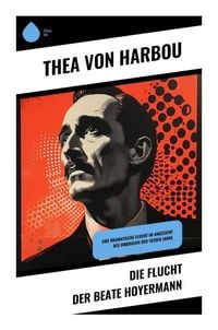 Produktbild: Die Flucht der Beate Hoyermann