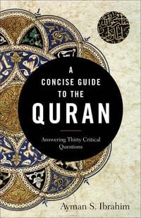 Produktbild: A Concise Guide to the Quran