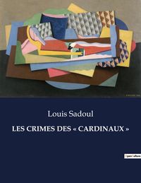 Produktbild: Les Crimes des ' Cardinaux '