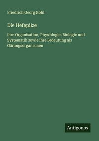 Produktbild: Die Hefepilze