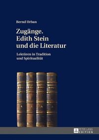 Produktbild: Zug&auml;nge. Edith Stein und die Literatur