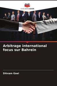 Produktbild: Arbitrage international focus sur Bahre&iuml;n