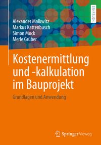 Produktbild: Kostenermittlung und -kalkulation im Bauprojekt