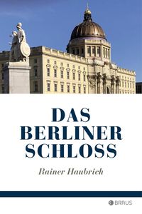 Produktbild: Das Berliner Schloss