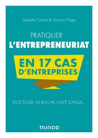 Produktbild: Pratiquer l'entrepreneuriat en 17 cas d'entreprises