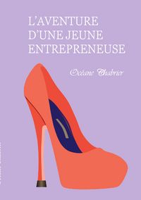 Produktbild: L'aventure d'une jeune entrepreneuse