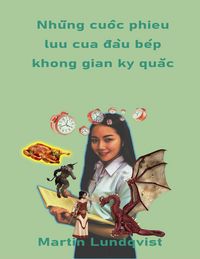 Produktbild: Nhu&iquest;~ng cuo&iquest;^c phie^u lu&iquest;u cu&iquest;a da^`u be^&acute;p kho^ng gian ky` qua&iquest;&iquest;c