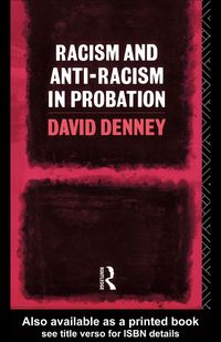 Produktbild: Racism and Anti-Racism in Probation